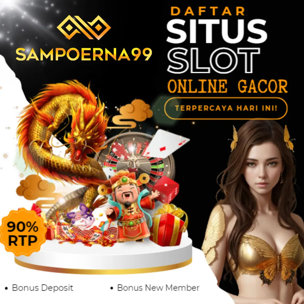 Sampoerna99 - Daftar Situs Resmi Slot Gacor #1 di Indonesia
